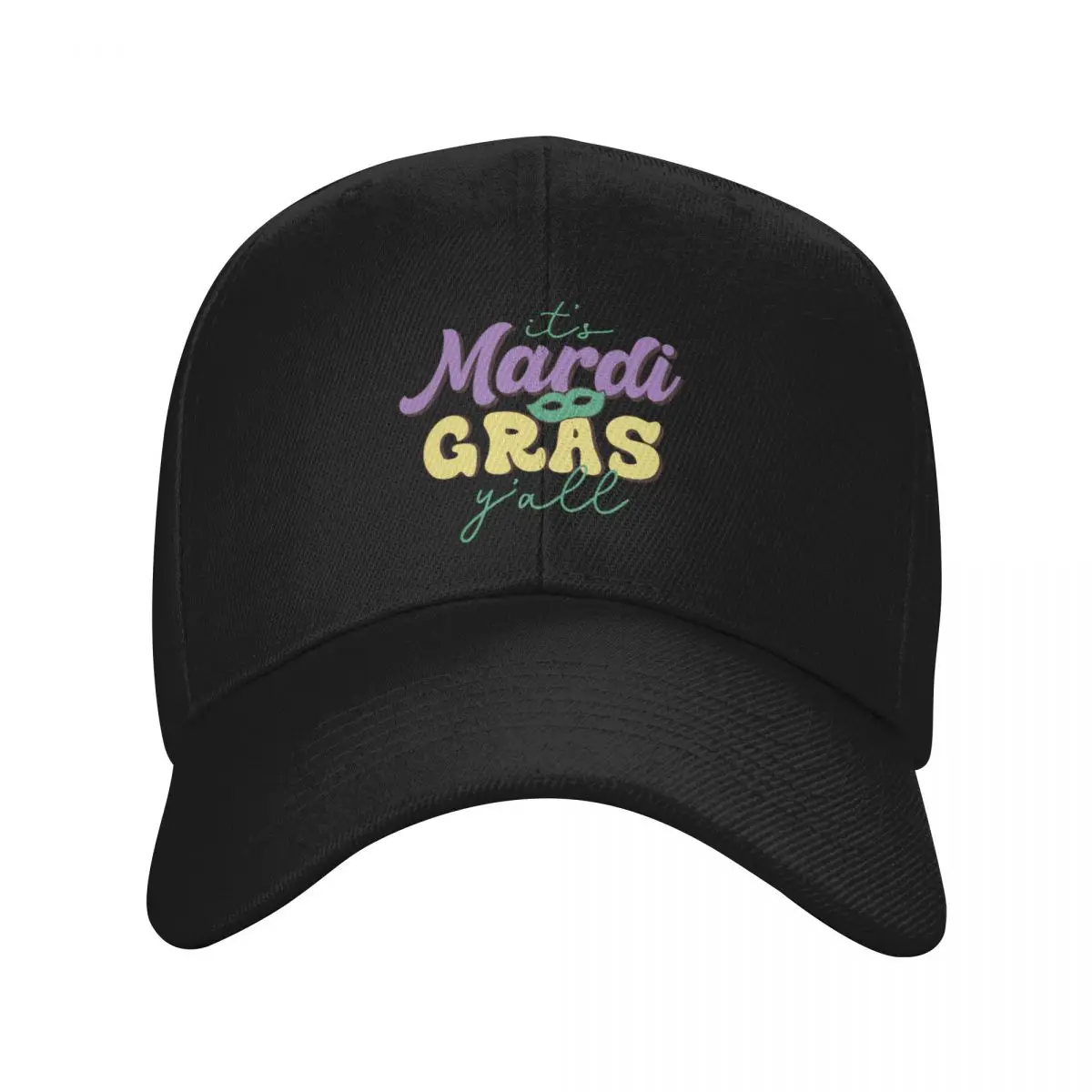 It's Mardi Gras y'all Funny Mardi , , Funny King Gifts or King of Gras, Parade Vibes Party Baseball Cap