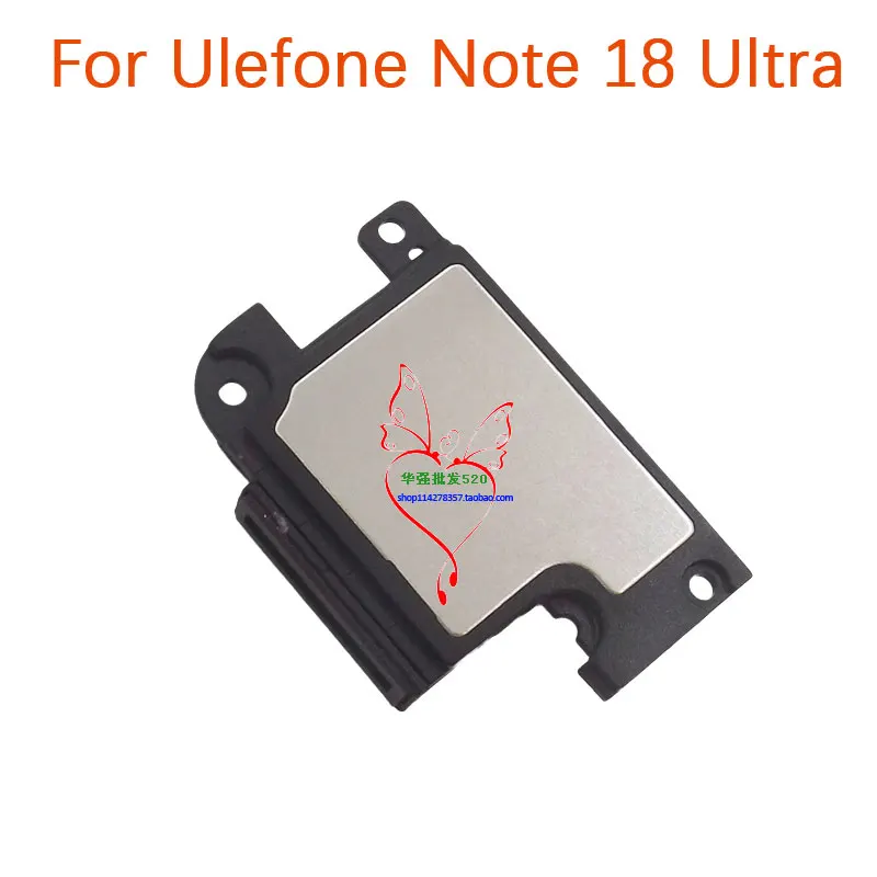 New Original Ulefone Note 18 Ultra Speaker Loud Speaker Inner Buzzer Ringer Horn Accessories For Ulefone Note 18 Ultra Phone