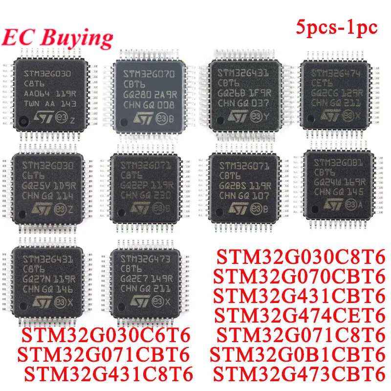 STM32G030C8T6 STM32G070CBT6 STM32G431CBT6 STM32G474CET6 STM32G030C6T6 STM32G071CBT6 STM32G0B1CBT6 STM32G431C8T6 STM32G473CBT6 IC