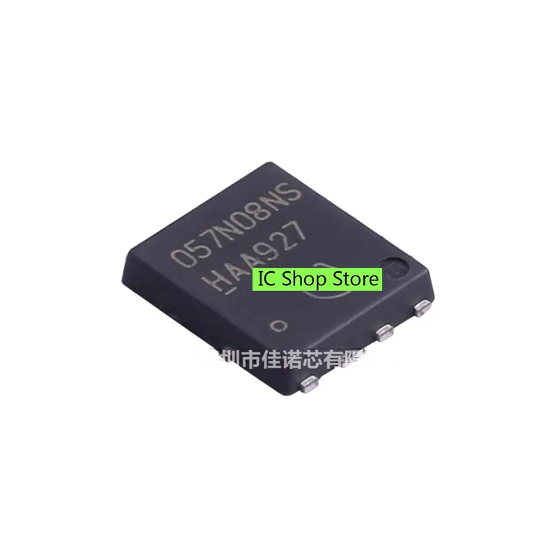 

10pcs/lot BSC057N08NS3G BSC057N08NS3 057N08NS TDSON 100% Original Brand New