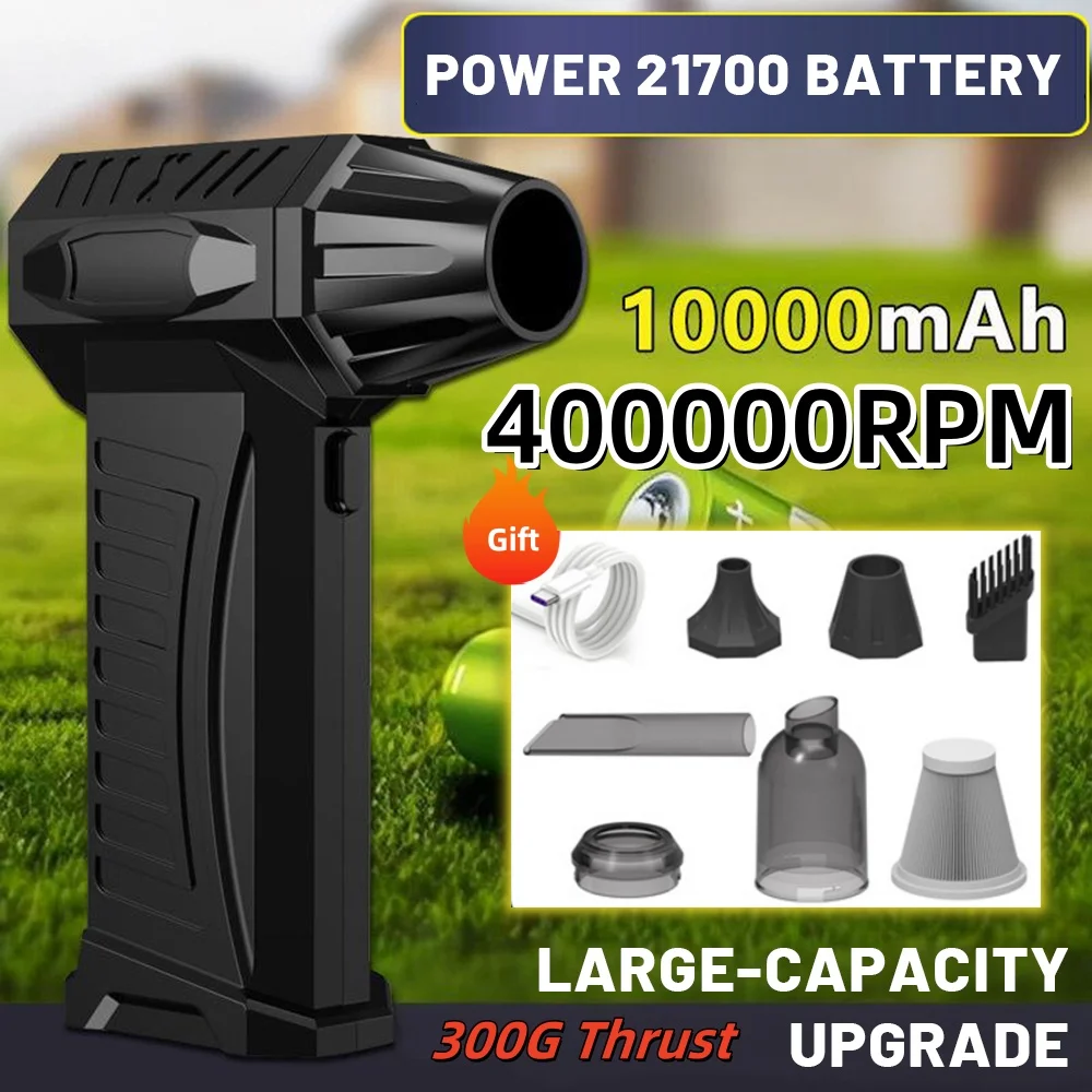 

Super Violent Blower 400000RPM Brushless Turbo Jet Blower Dry 10000mAh Fast Charging Duct Fan 300G Thrust PC Cleaning Tool