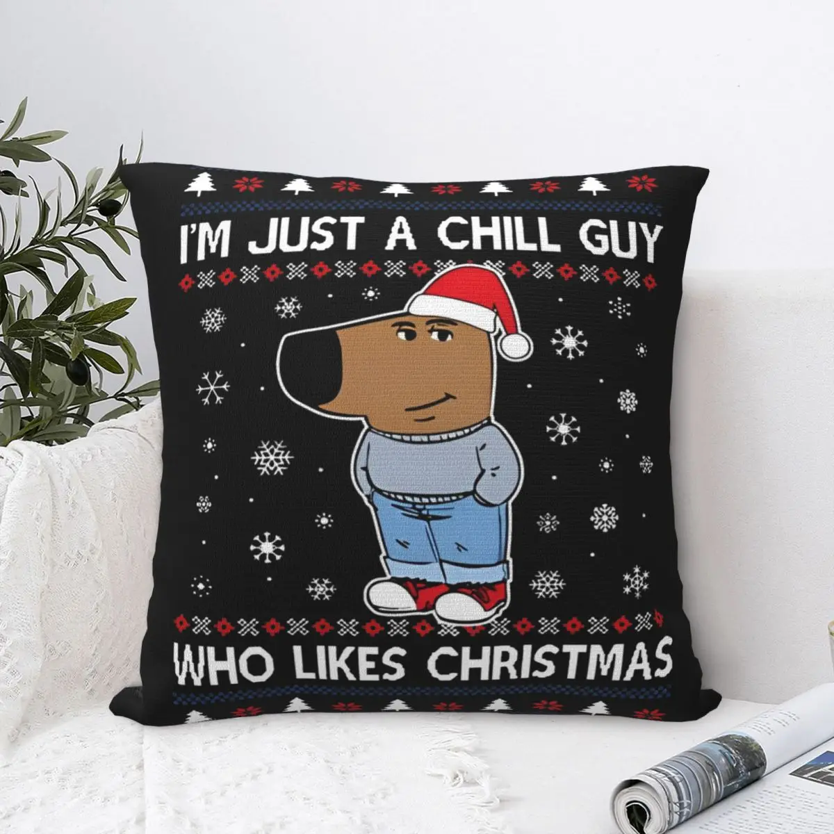 I Am Just A Chill Guy Pillow Cases Cushion Covers Creative Zippered Decor Throw Pillow Case Cover for Sofa 45x45cm