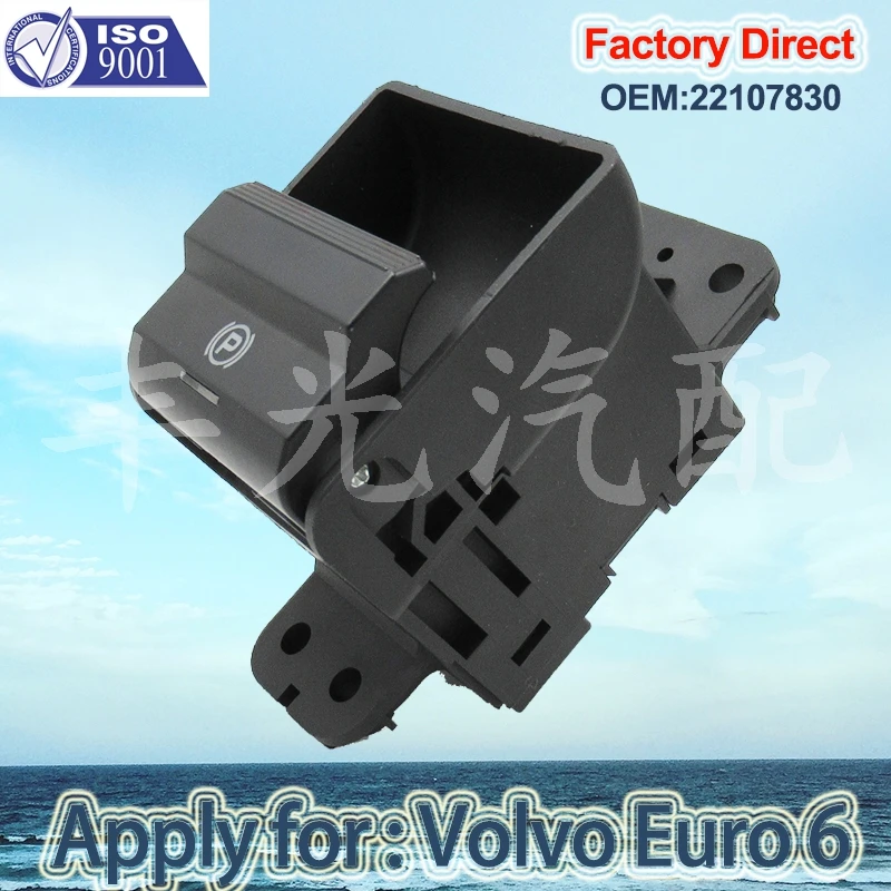 Factory Direct New Electric Auto Switch Parking Brake Switch Button Control Adjust Knob apply for Volvo Euro 6 22107830 23126245