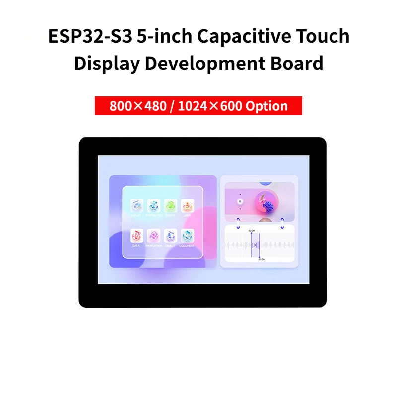 ESP32‑S3 5‑inch Capacitive Touch Display Development Board, 800×480 / 1024×600 Option, LVGL GUI, WiFi BLE 5, CAN/RS485