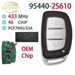 3 Button Smart Remote Car Key For HYUNDAI IX35 Tucson 2013 2014 2015 2016 433MHz 46 CHIP 95440-2S610 95440-2S600 2S600 2S610