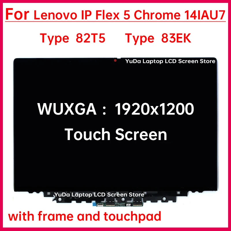 

14-дюймовый сенсорный ЖК-экран для ноутбука Lenovo IP Flex 5 Chrome 14IAU7, тип 82T5 83EK, замена дигитайзера дисплея в сборе 1920x1200
