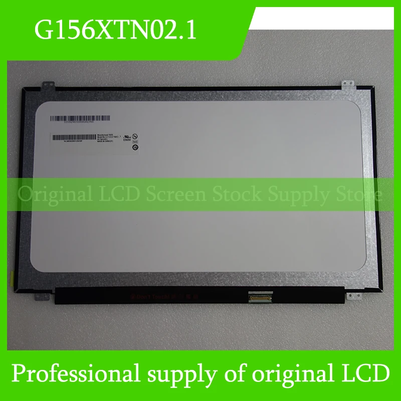 

G156XTN02.1 15.6 Inch Original LCD Display Screen Panel for Auo Brand New and Fast Shipping 100% Tested