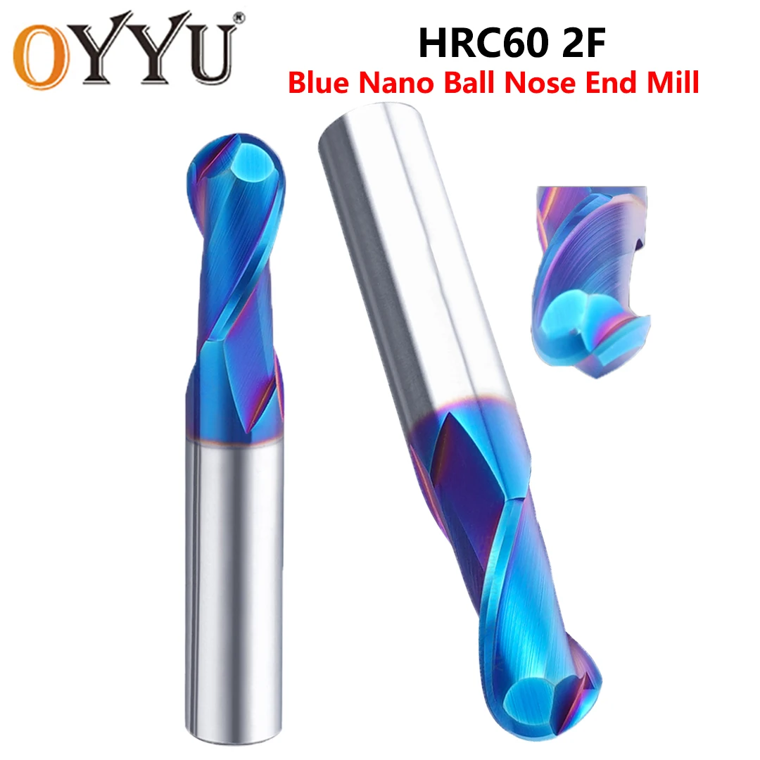

OYYU HRC60 2 Flute 2F Coated Blue Nano Ball Nose End Mills 50L-150L Carbide Endmills Milling Cutter R1.5 R2 R3 Metal CNC Tools