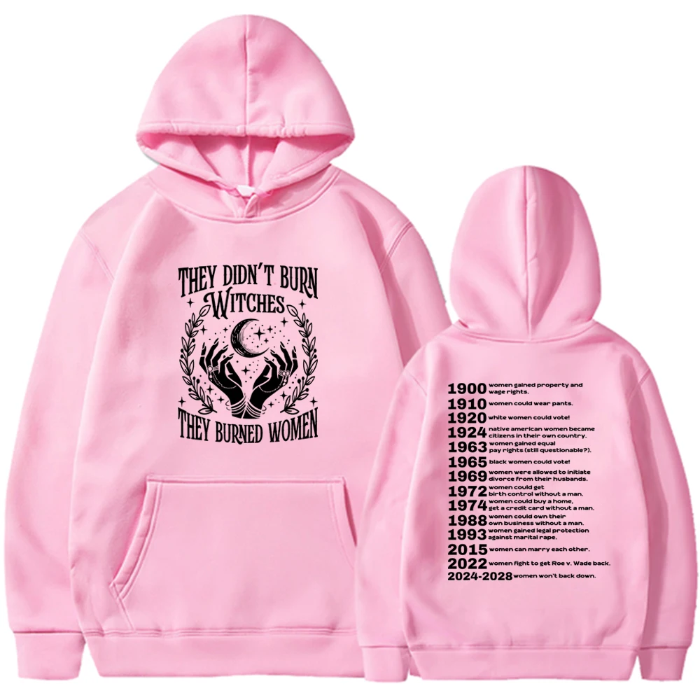 They Didn’t Burn Witches They Burned Women Hoodie Witchy Feminist Sweatshirt Women Empowerment Hoodie Women's Rights Sweatshirt