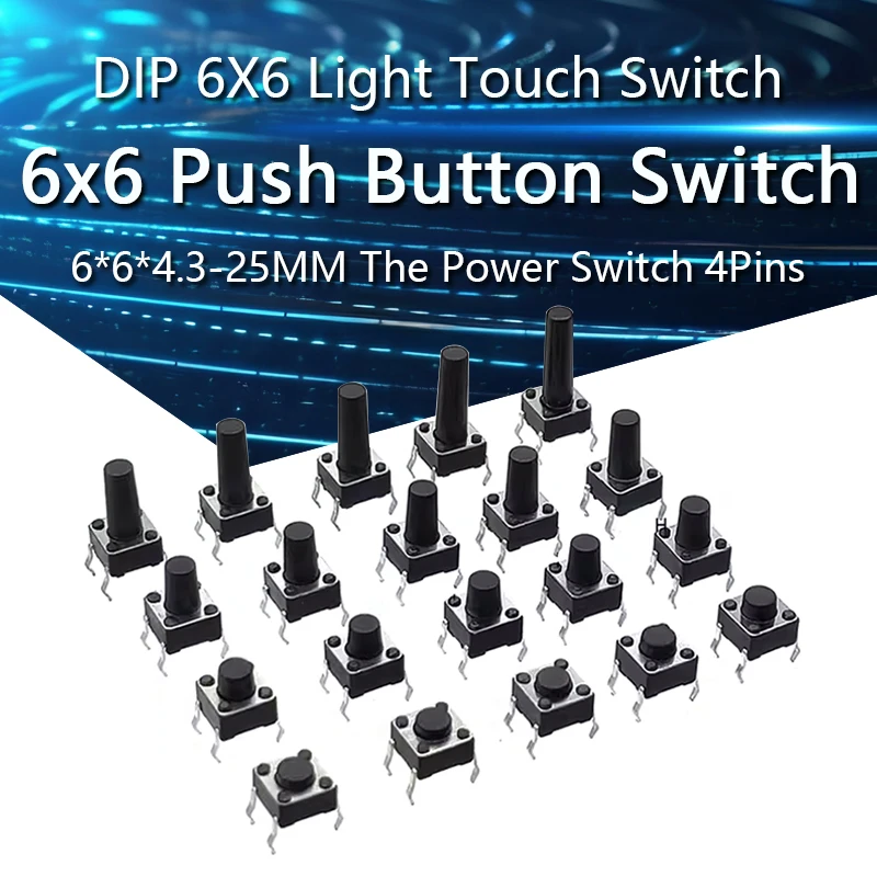 

50PCS 6x6 Push Button Switch DIP 6X6X4.3 Light Touch Switch 6*6*4.3/5/6/7/8/9/10/11/12/13/14/15/16/17MM The Power Switch 4Pins