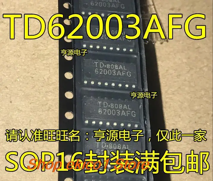 

10 шт., Оригинальные запасные части TD62003 TD62003AFG 62003AFG SOP-16 IC