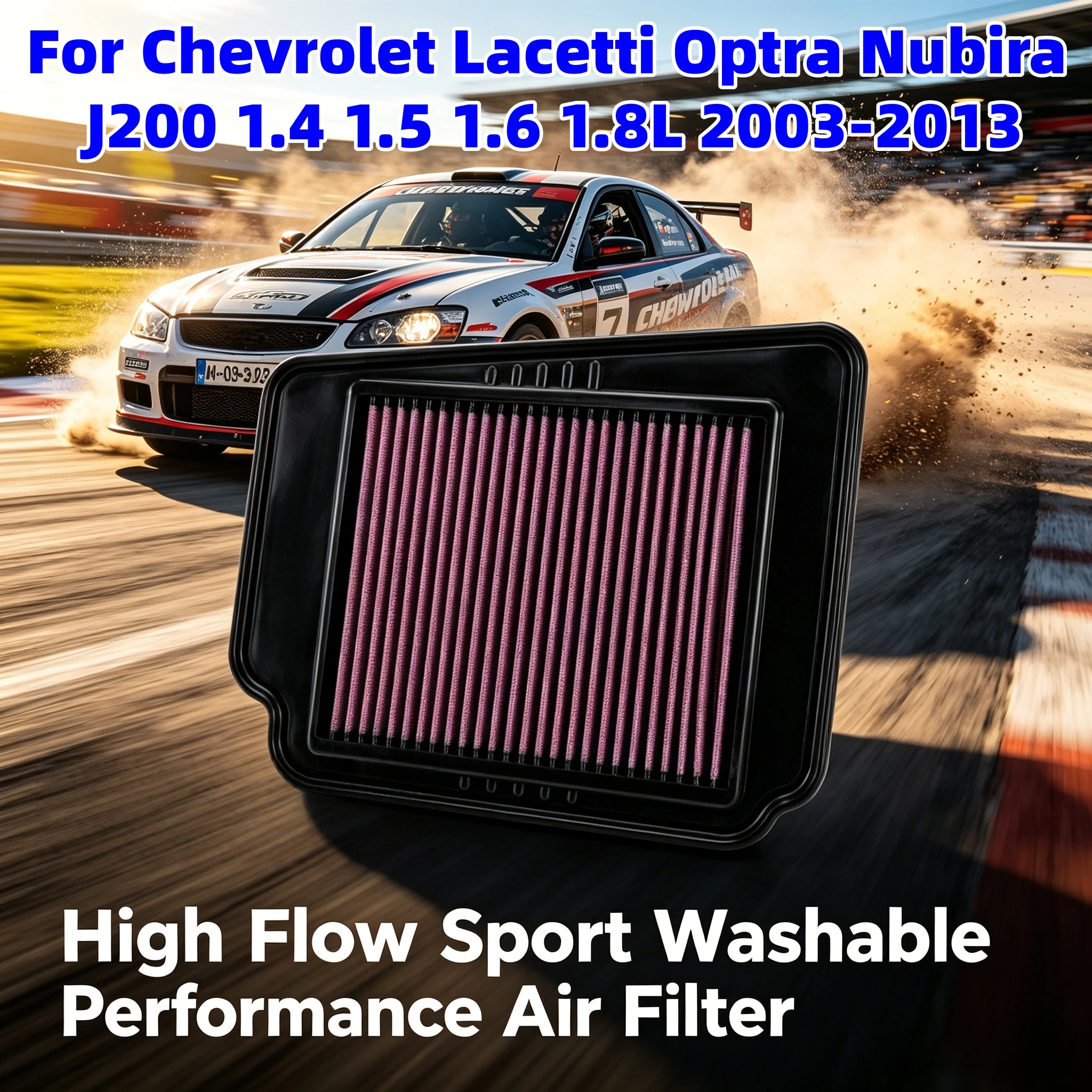 

High Flow Sport Washable Performance Air Filter For Chevrolet Lacetti Optra Nubira J200 1.4 1.5 1.8L 2003-2013 33-2330 96553450