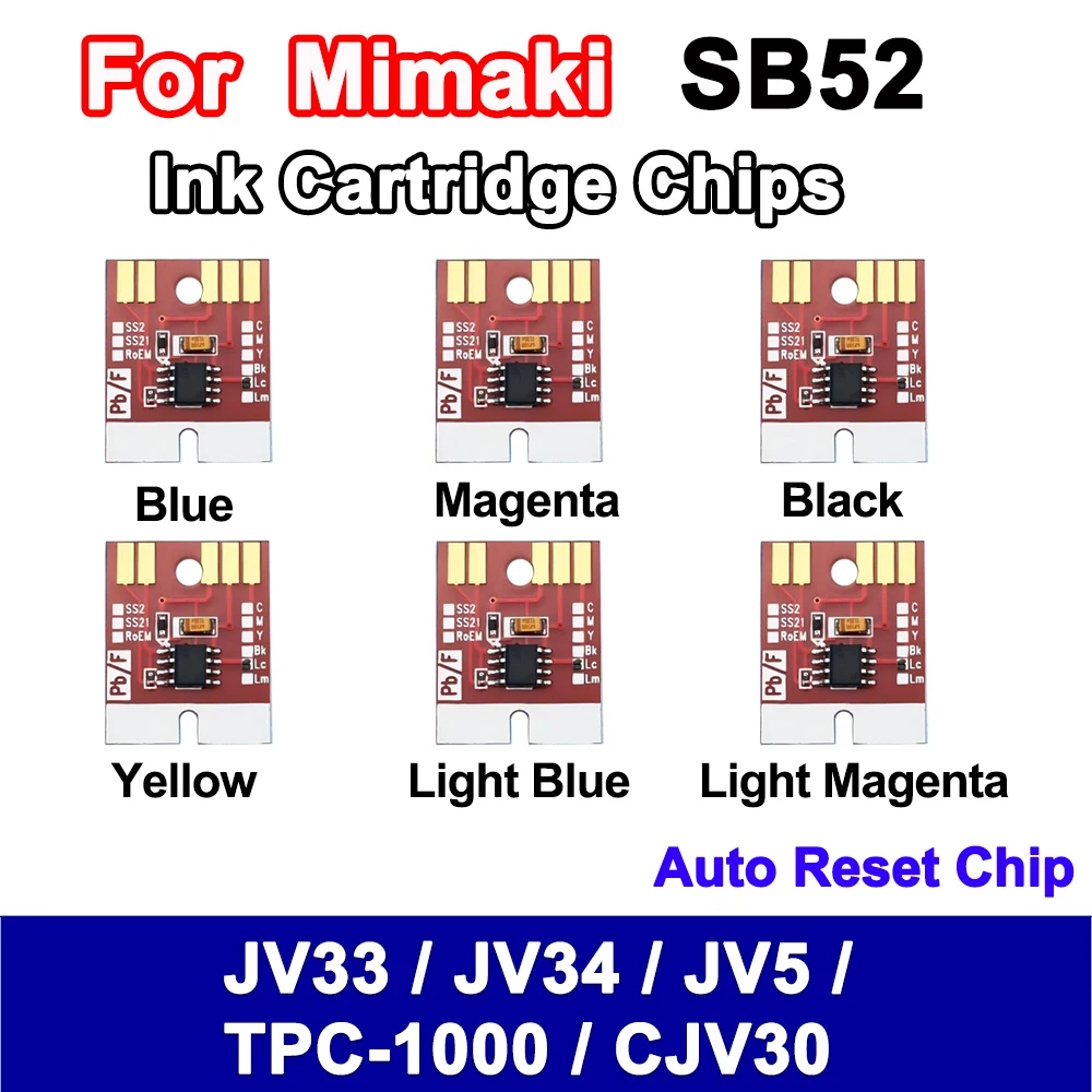 6 Colors Mimaki SB52 Ink Cartridge Auto Reset Chip for Mimaki JV33 JV34 JV5 TPC-1000 CJV30 Permanent Chip