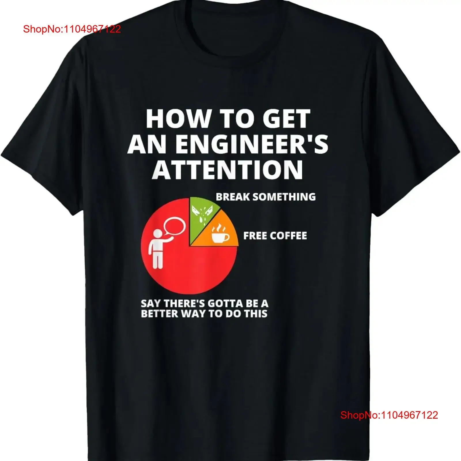 

Awesome Engineering T Shirt How To Get An Engineer's Attention vintage Washed Casual Unisex homme Stretched fashion Versatile