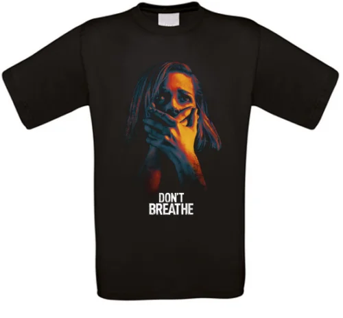 Don'T Breathe Ne Pas Breathe Kult Movie T-Shirt