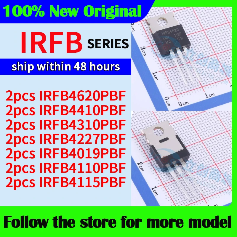 2pcs/lot IRFB4620PBF IRFB4410PBF IRFB4310PBF IRFB4227PBF IRFB4019PBF IRFB4110PBF IRFB4115PBF  High quality New