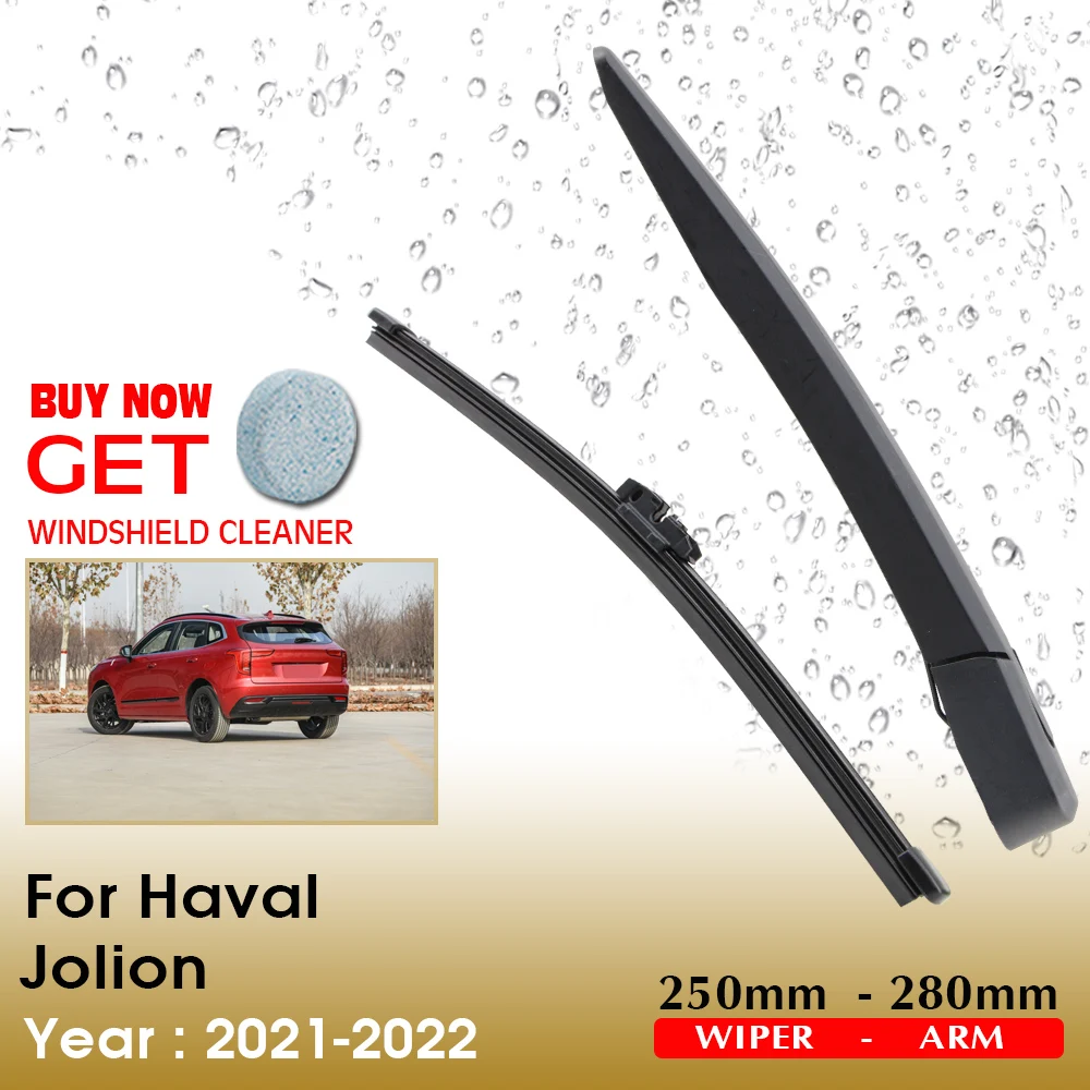 Car Wiper Blade Rear Windshield Wiper Arm Blade Brushes For Haval Jolion 250MM 2021-2022 Windscreen Wiper Auto Accessories