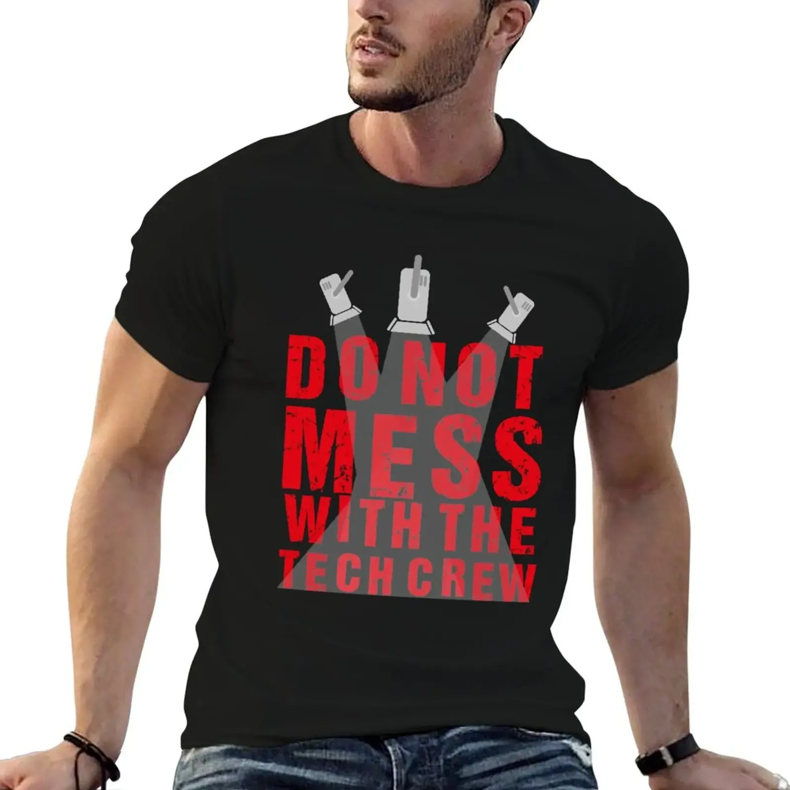 

Do Not Mess With The Tech Crew T-Shirt tops plus size clothes men tshirt