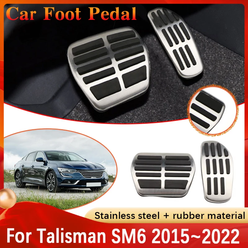 Foot Pad For Renault Talisman Samsung SM6 2015~2022 Brake Non-slip Restfoot Pads Stainless No Drilling Steel Pedals Accessories