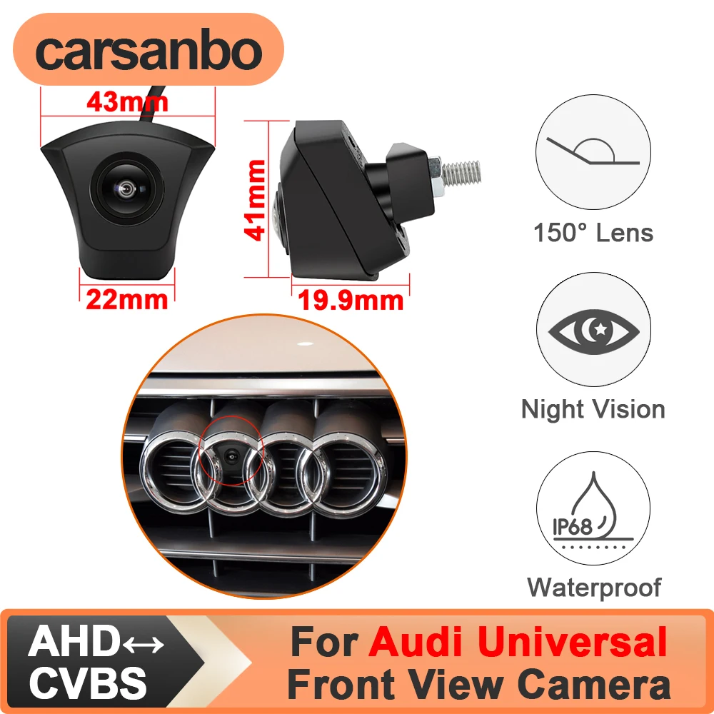 

Камера переднего вида Carsanbo для Audi A1, A3, A4, A5, A6, A7, Q3, Q5, Q7, универсальная, с логотипом, 150° ° CVBS AHD Водонепроницаемая камера ночного видения с эффектом рыбьего глаза