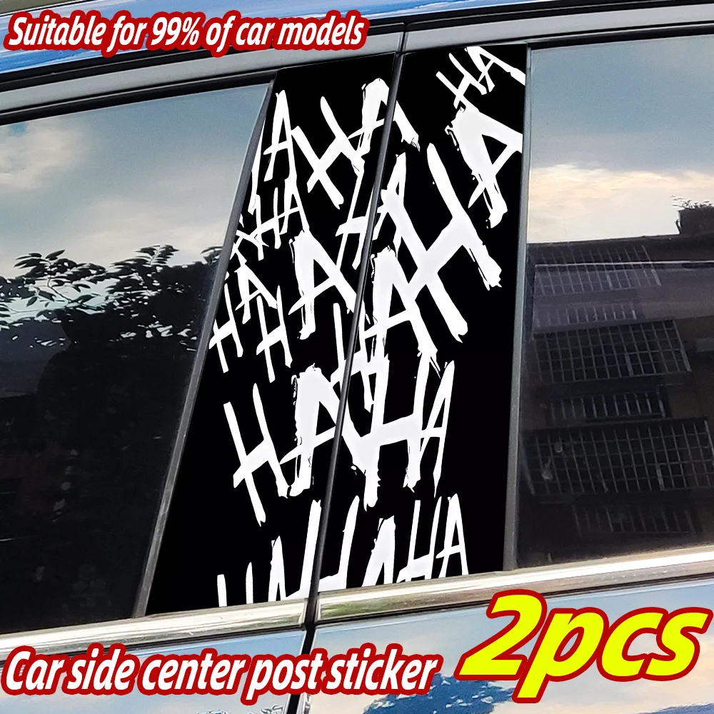 

HAHAHAHA Joker Car Stickers Funny Auto B Pillar Waterproof Decoration DIY Cover Car Doors Pillar Sunscreen Decals Accessories