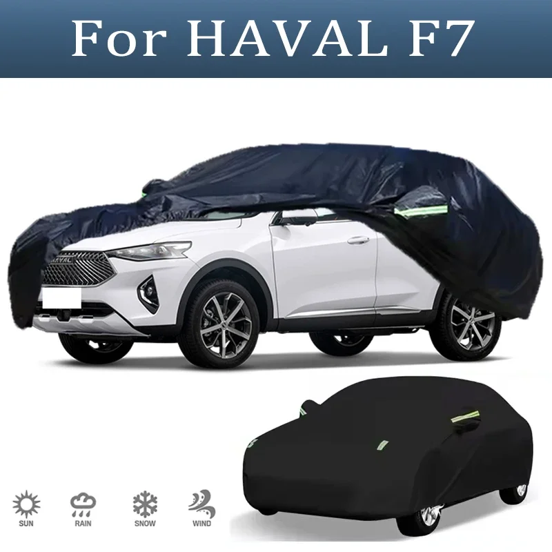 

For HAVAL F7 Outdoor Protection Full Car Cover Snow Cover Sunshade Waterproof Dustproof Exterior Car Accessories