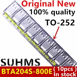 (10piece)100% New BTA204S-800E BTA204S-800 204S8E TO-252 Chipset