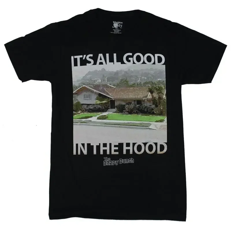 The Brady Bunch Mens T Shirt It s All good in Hood House