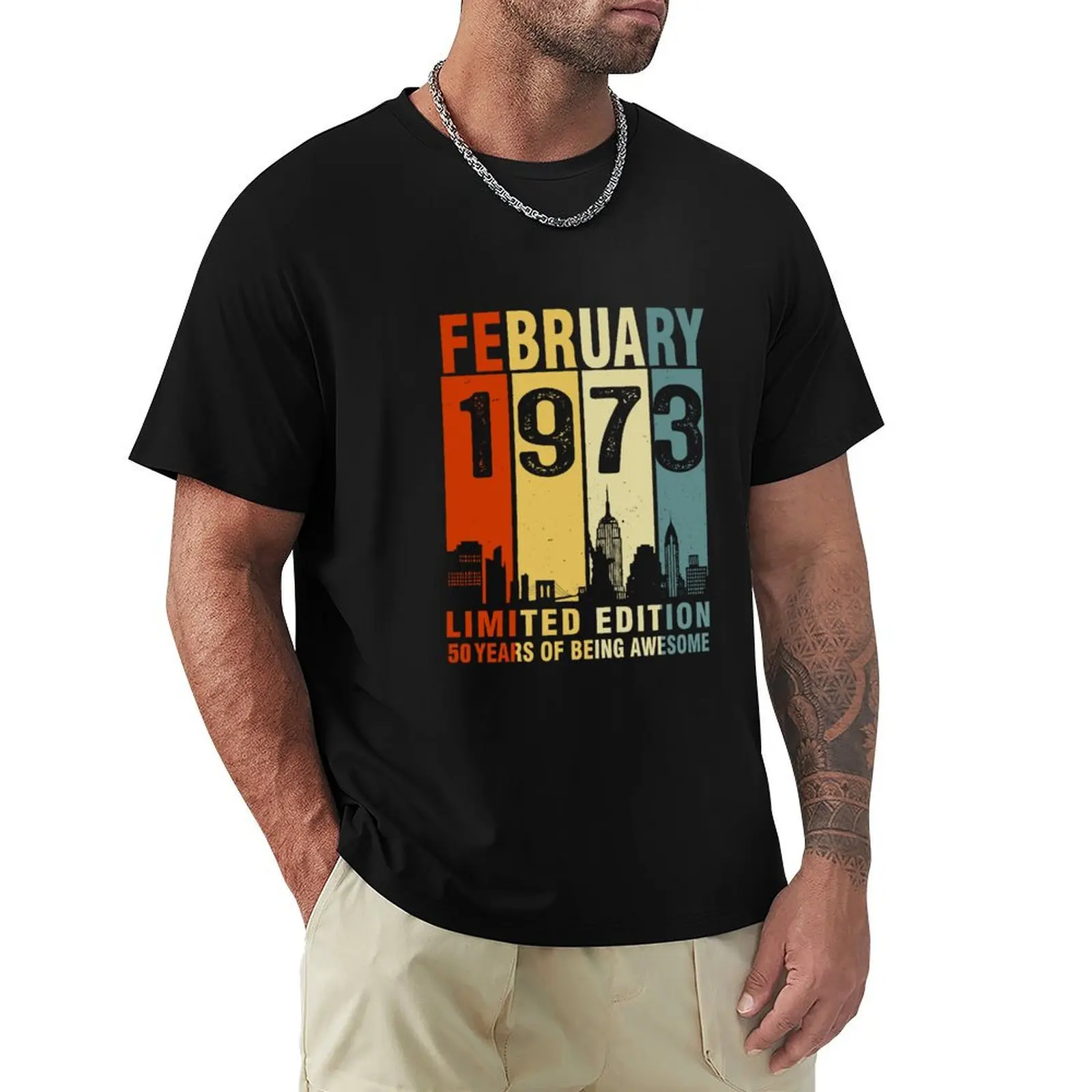 

February 1973 Limited Edition 50 Years Of Being Awesome T-Shirt Durable Work Wear T-Shirt