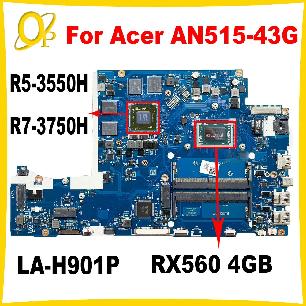 FH50P LA-H901P laptop motherboard for Acer AN515-43 Mainboard   CPU R5-3550H R5-3500 R7-3700H GPU RX560X 4G NBQ5X11002