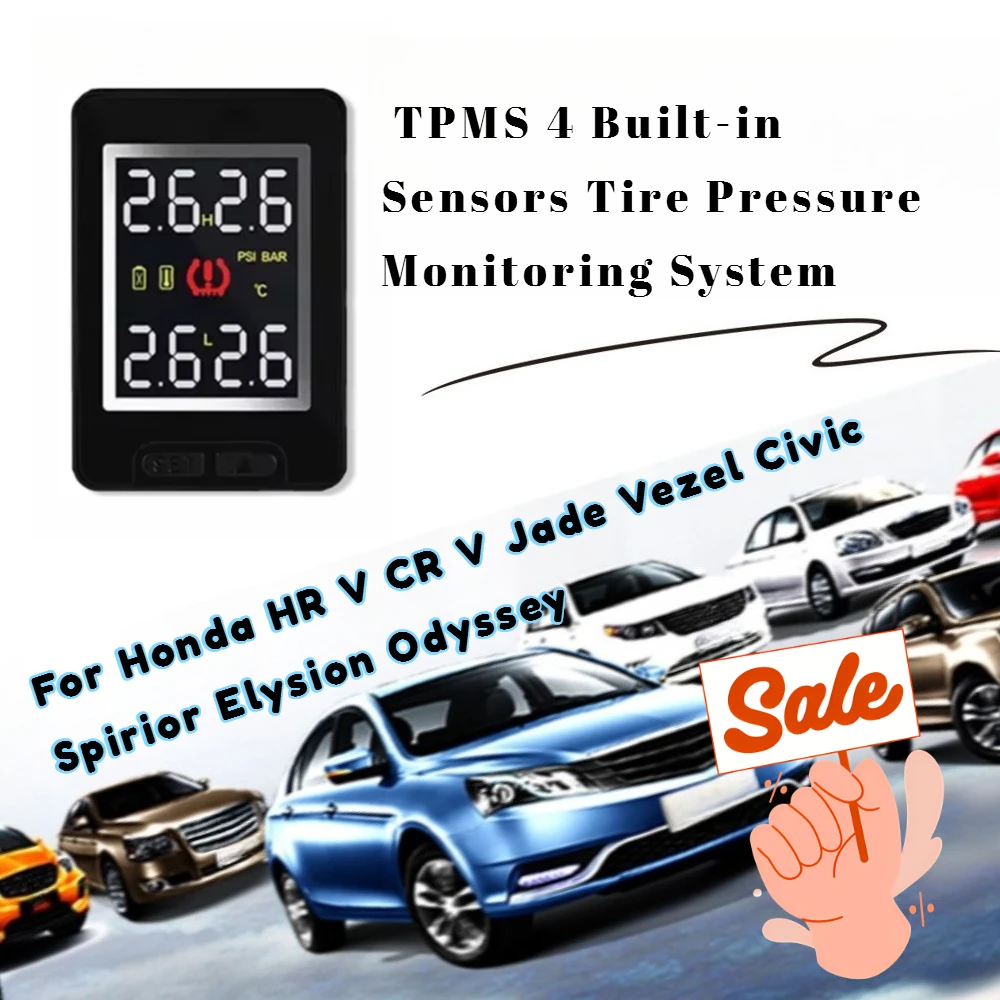 

Wireless TPMS 4 Built-in Sensors Tire Pressure Monitoring System for Honda HR V CR V Jade Vezel Civic Spirior Elysion Odyssey