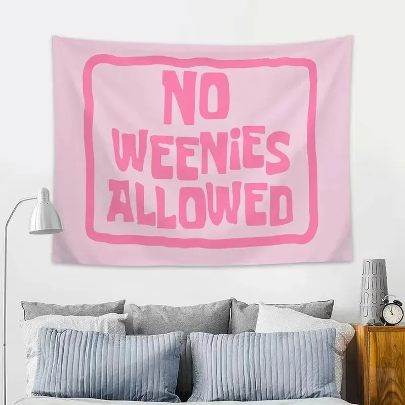 

Tapestry No Weenies Allowed Wall Hanging Tapestry Home Decor Fabric Banner Wall Cloth For Teen Girl Bedroom Dorm