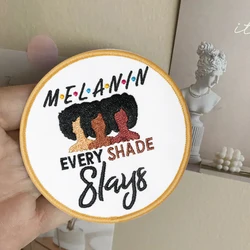 1PC Melanin Every Shade Slays Embroidered Patch Iron On Sew On Patches For Clothes Cap Bag Jacket DIY Gift Hot Adhesive Badge