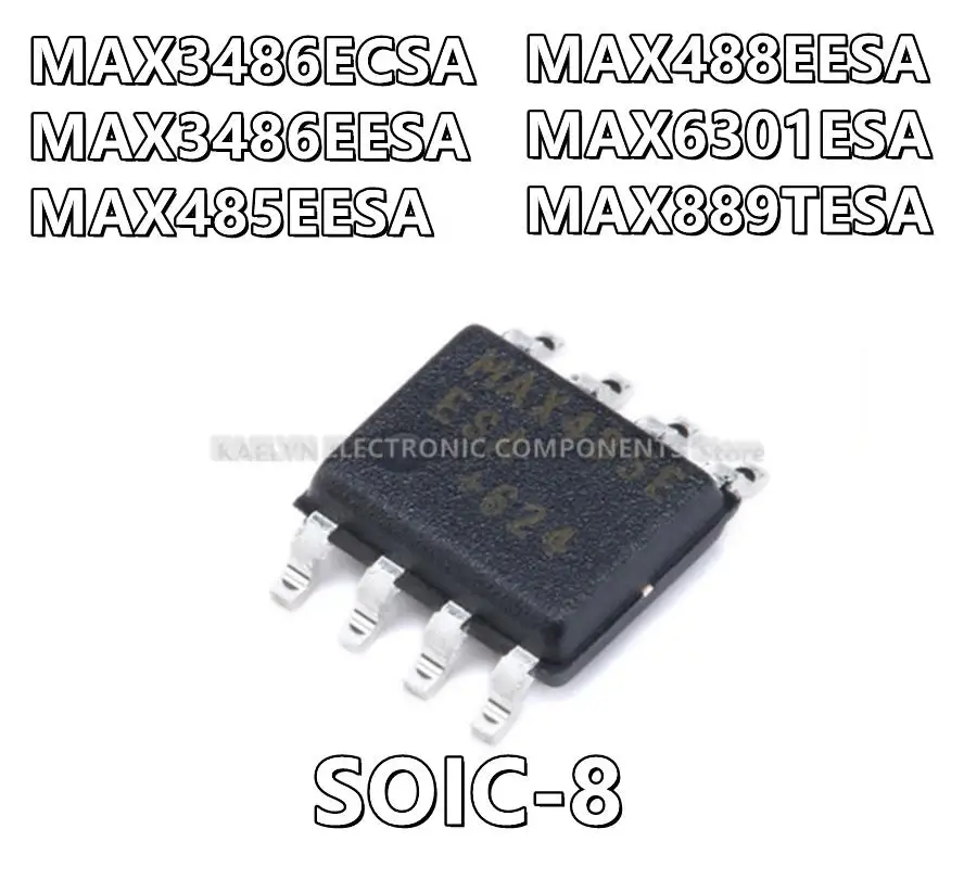 

10Pcs/lot MAX3486ECSA MAX3486EESA MAX3486 MAX485EESA MAX485 MAX488EESA MAX488 MAX6301ESA MAX6301 MAX889TESA MAX889 SOIC-8