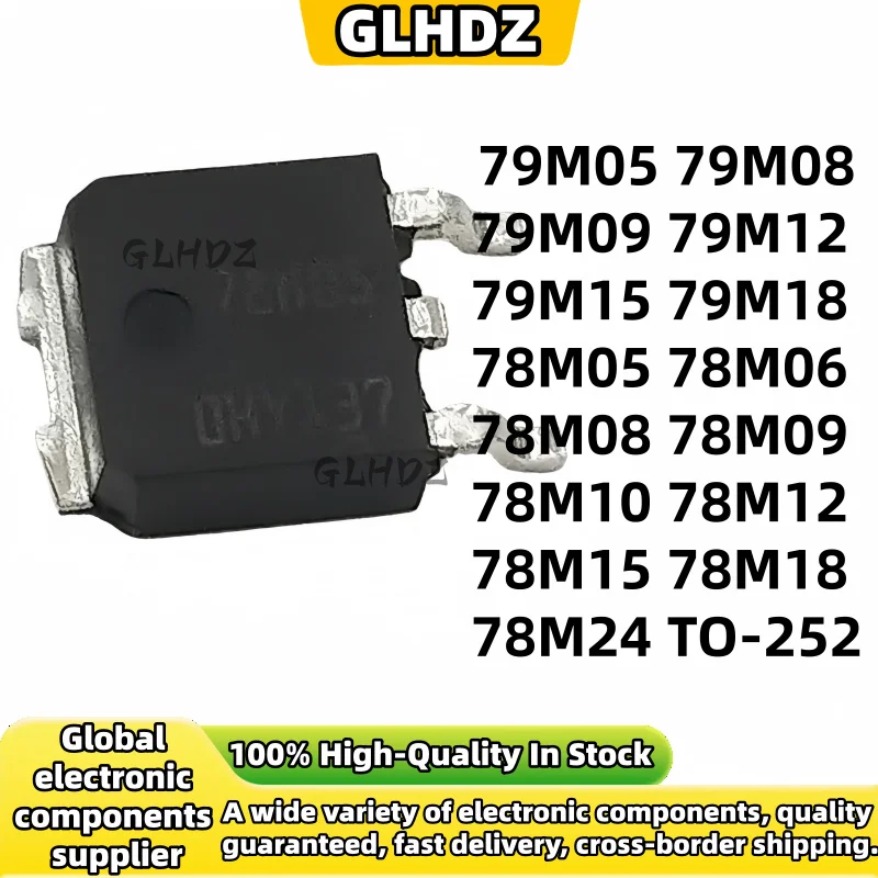 10-100pcs 79M05 79M08 79M09 79M12 79M15 79M18 78M05 78M06 78M08 78M09 78M10 78M12 78M15 78M18 78M24 TO-252 voltage regulator