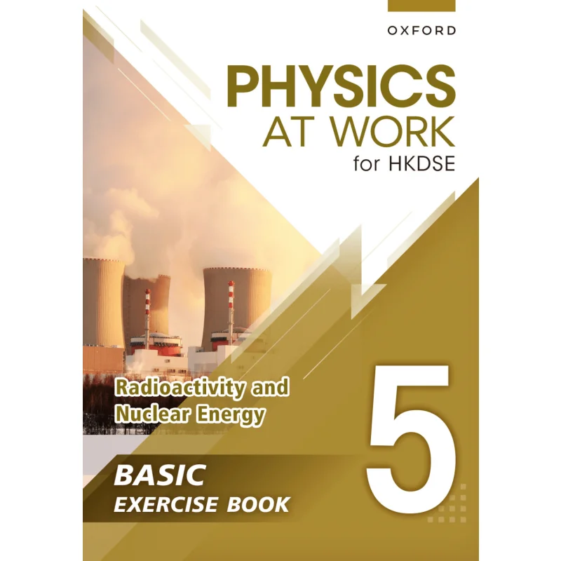 

Физика на работе для радиоактивности HKDSE Book 5, издание 2024 года, 9789882454859