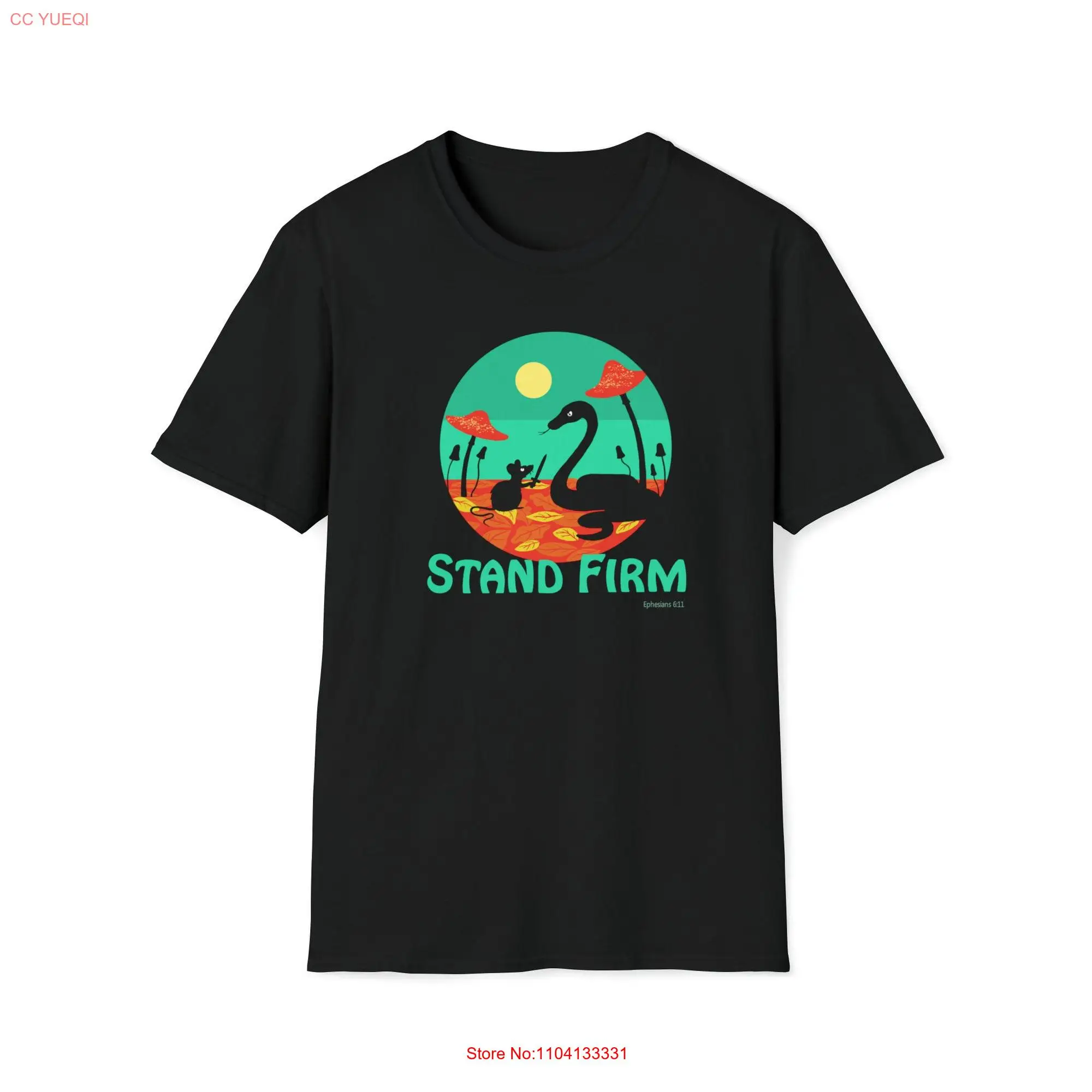 Stand Firm T Shirt long or short sleeves