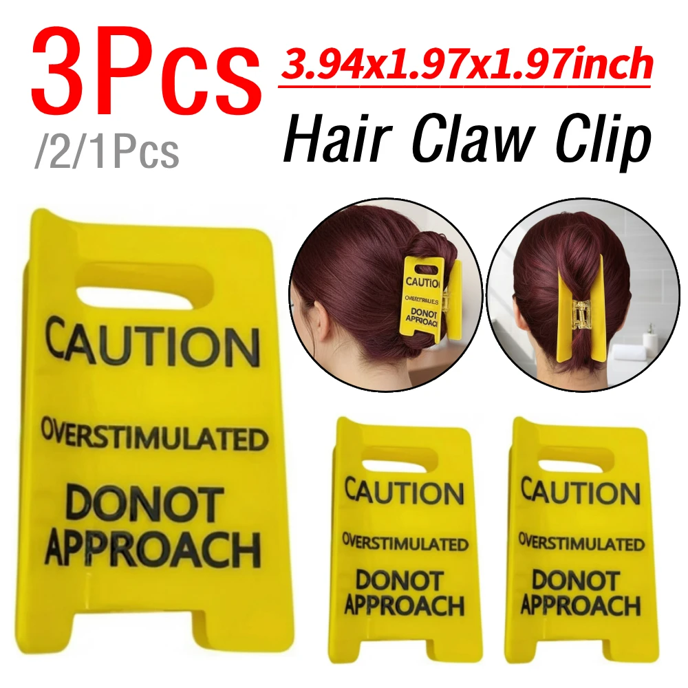 

1/2/3Pcs Do Not Approach Sign Hair Claw Clip Overstimulated Caution Sign Hair Clips Women Humorous Funny Yellow Hairs Clips Gift