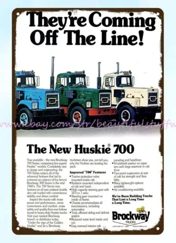 dorm room buy posters 1974 Brockway truck new Huskie 700 metal tin sign