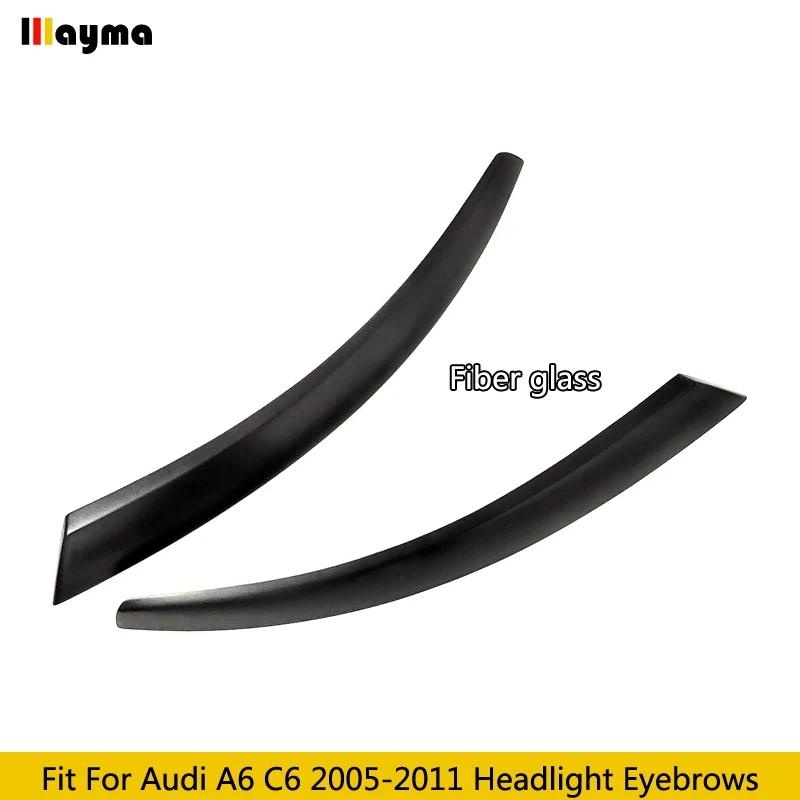 Carbon Fiber Glass Car Headlight Eyebrow Cover Trim Sticker Head Lamp Eyelid For Audi A6 C6 2005 2006 2007 2008 2009 2010 2011