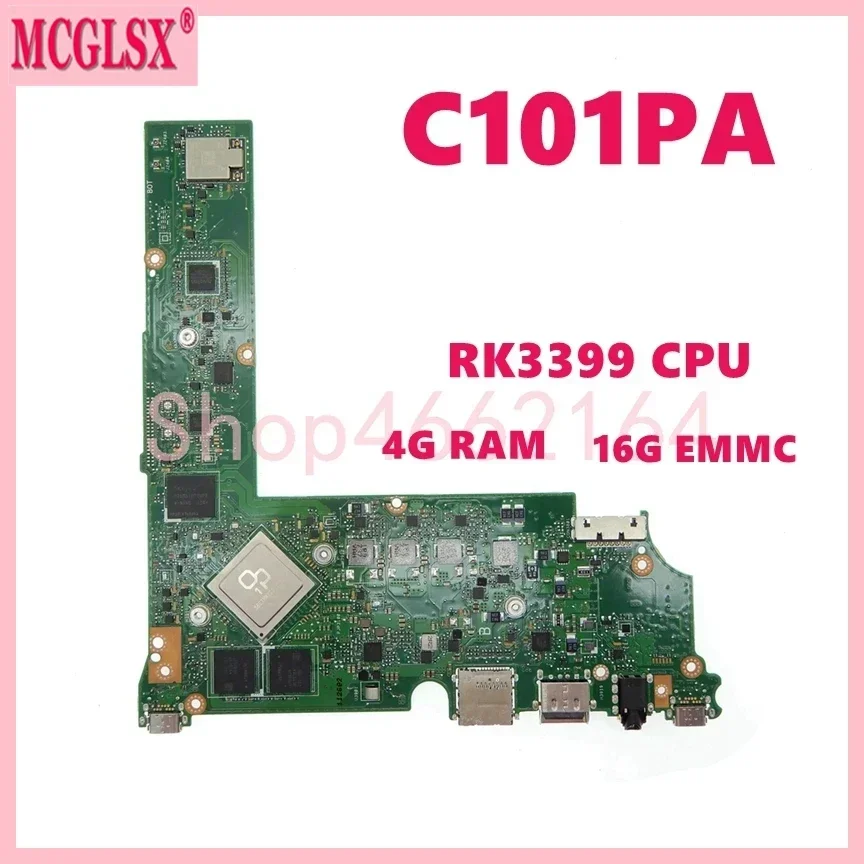 C101PA With RK3399 CPU 4GB-RAM 16GB-EMMC Mainboard For Asus Chromebook Flip C101 C101P C101PA Laptop Motherboard 100% Tested OK