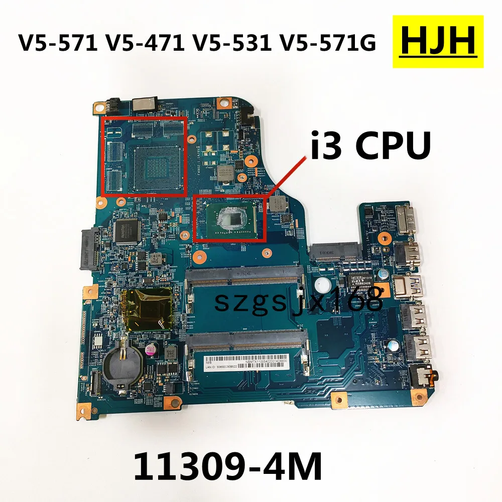 

FOR ACER V5-571 V5-571G V5-471 V5-531 V5-431 Laptop Motherboard 11309-4M , I3-2367 / I3-2375 CPU 48.4TU05.04M 100% Tested