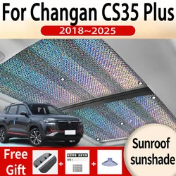 For Changan CS35 Plus 2018~2025 2022 2023 Car Sunroof Sunshade Panoramic Windshield Sunshade Anti-ultraviolet Auto Accessories