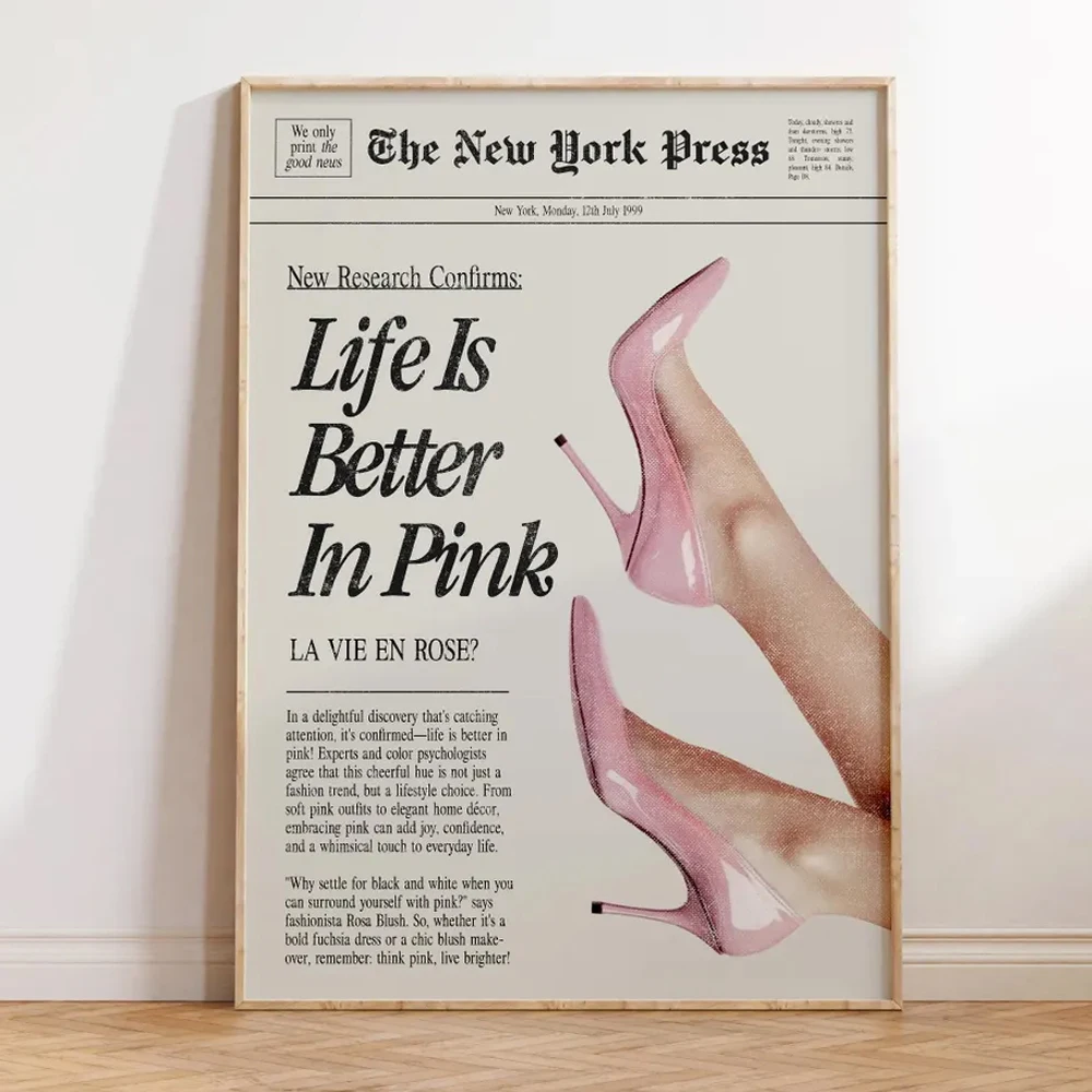 Póster sin marco Life is Better in Pink, pintura en lienzo, arte de pared estético Vintage para decoración de sala de estar, hogar, oficina y dormitorio, 1 ud.