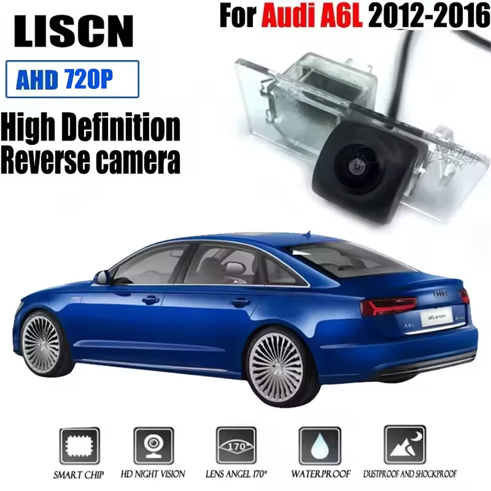 

Для Audi A6L 2012-2016 Автомобильная задняя камера ночного видения высокой четкости, парковочная резервная камера, подсветка номерного знака, камера