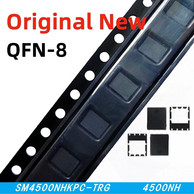 

5pcs 100% New SM4500NH SM4502NH SM4506NH SM4509NH SM4500NHKPC-TRG SM4502NHKPC-TRG SM4506NHKPC-TRG SM4509NHKPC-TRG QFN-8