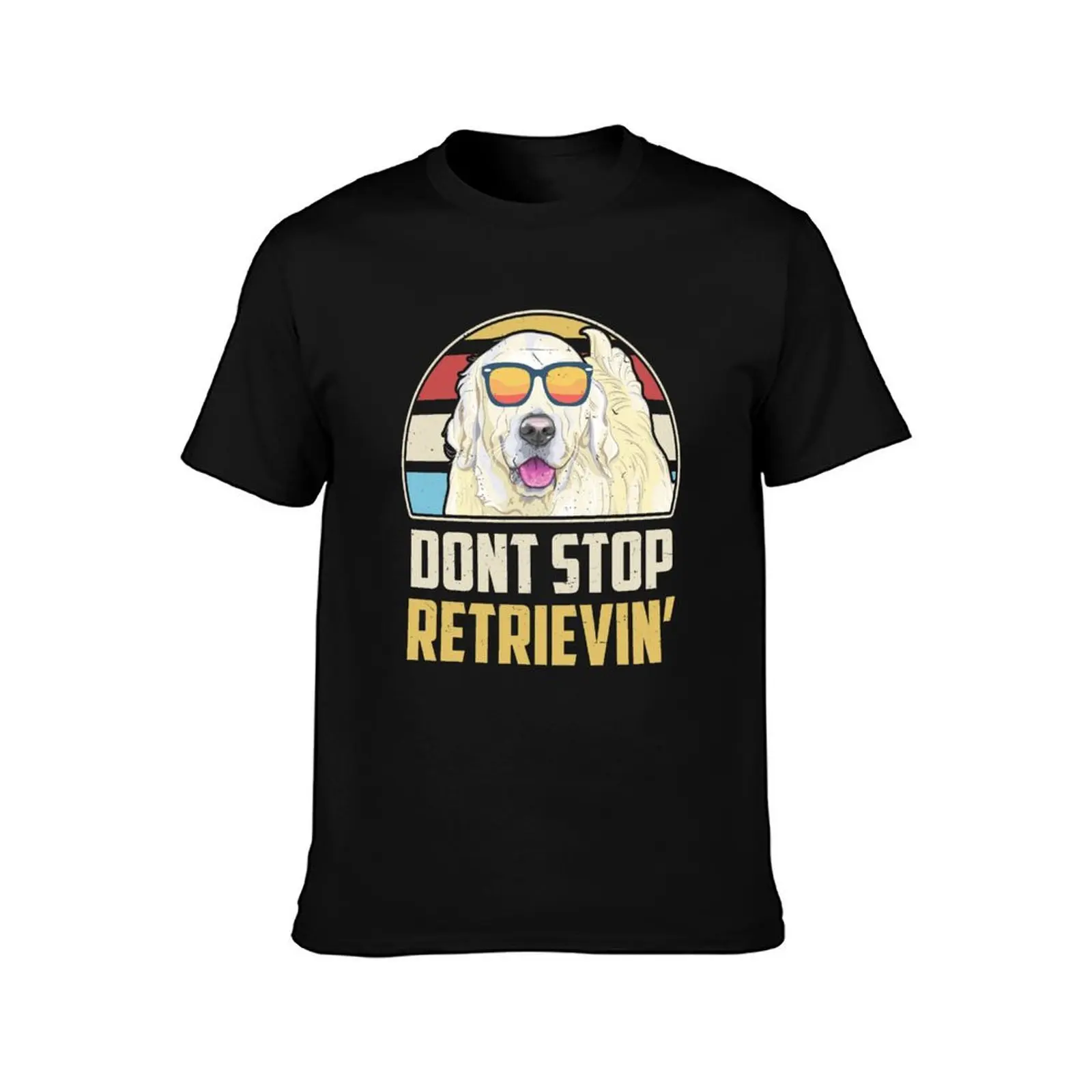 Funny Vintage Dont Stop Retrieving English Cream Golden Retriever T-Shirt graphic shirts mens white t shirts