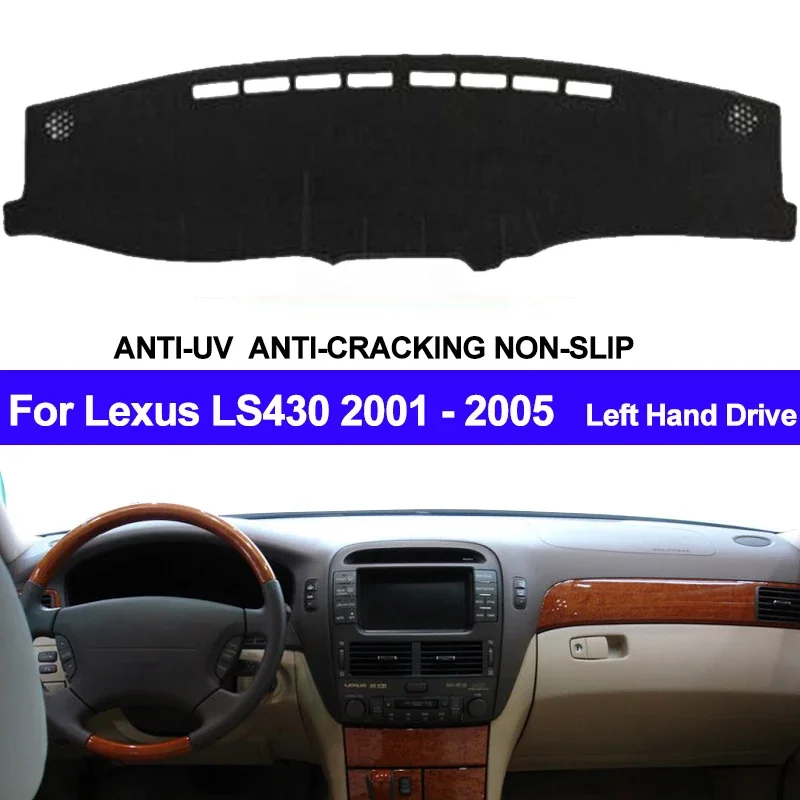 CAR Dashboard Cover For Lexus LS430 2002-2005 Dashboard Mat Pad Carpet Dashmat Sun Shade Pad Automobile Car Styling