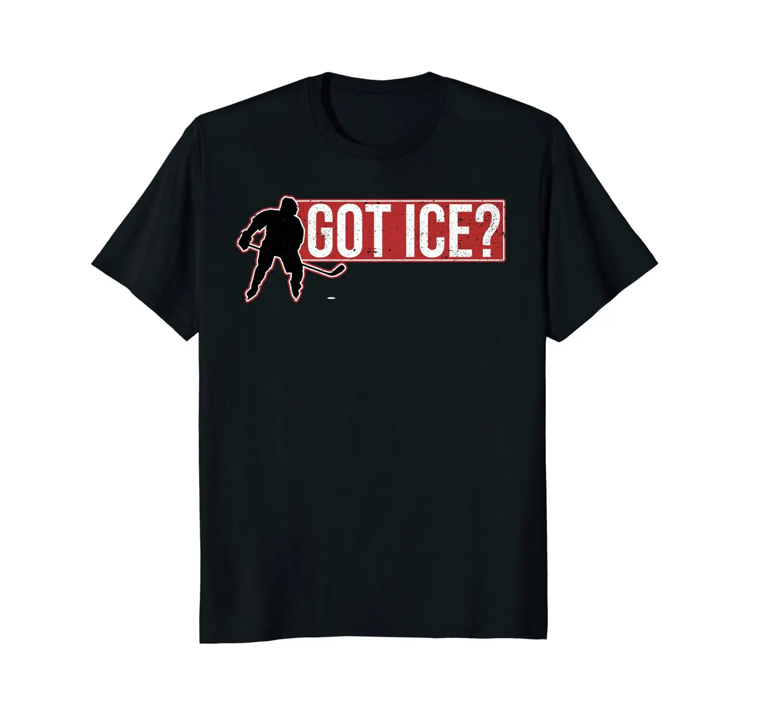 Fashion Hot Sale Hockeys Got Ice Hockeys Player Stick Puck T Shirt Tee Shirt Custom Aldult Teen Unisex Digital Printing