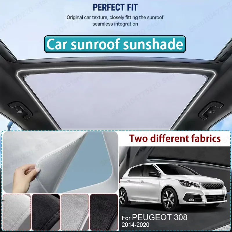 for-peugeot-308-2014-2020-car-sunroof-sunshade-heat-insulation-uv-protection-electrostatic-suede-skylight-cover